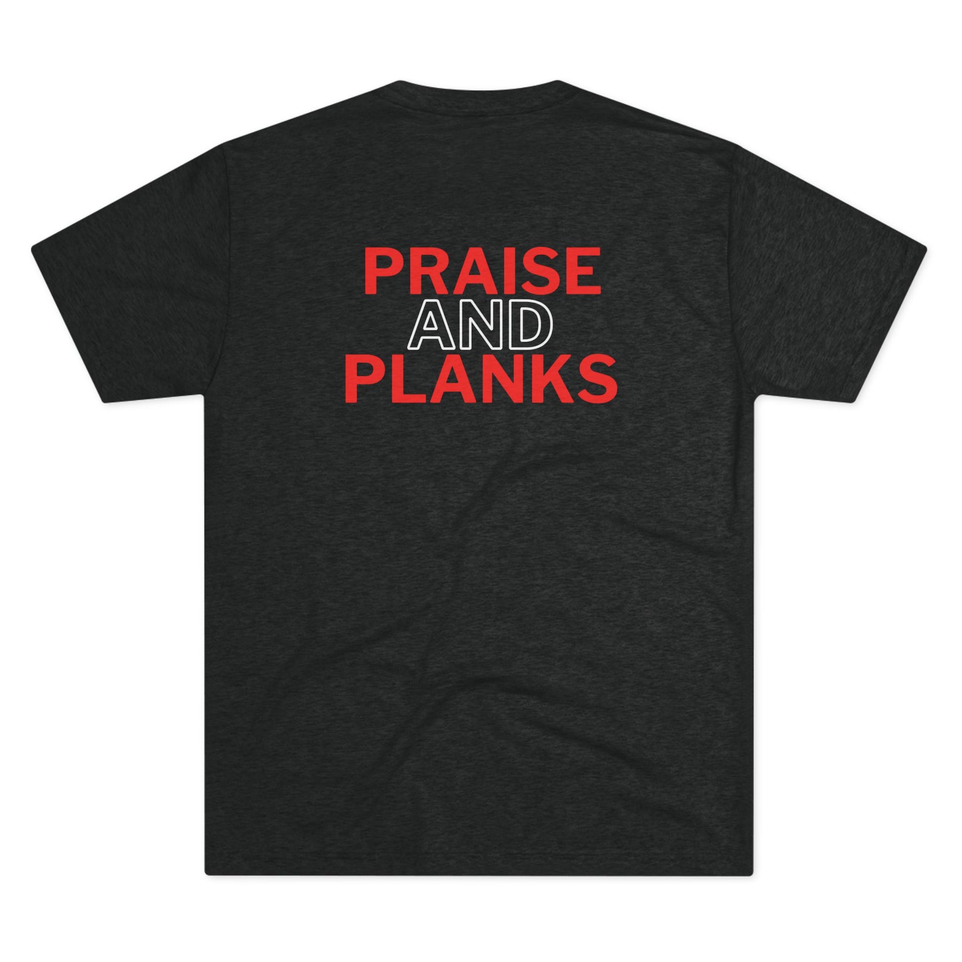 Tough Nation Praise & Planks Christian T-Shirt - Black - Back Design on White Background