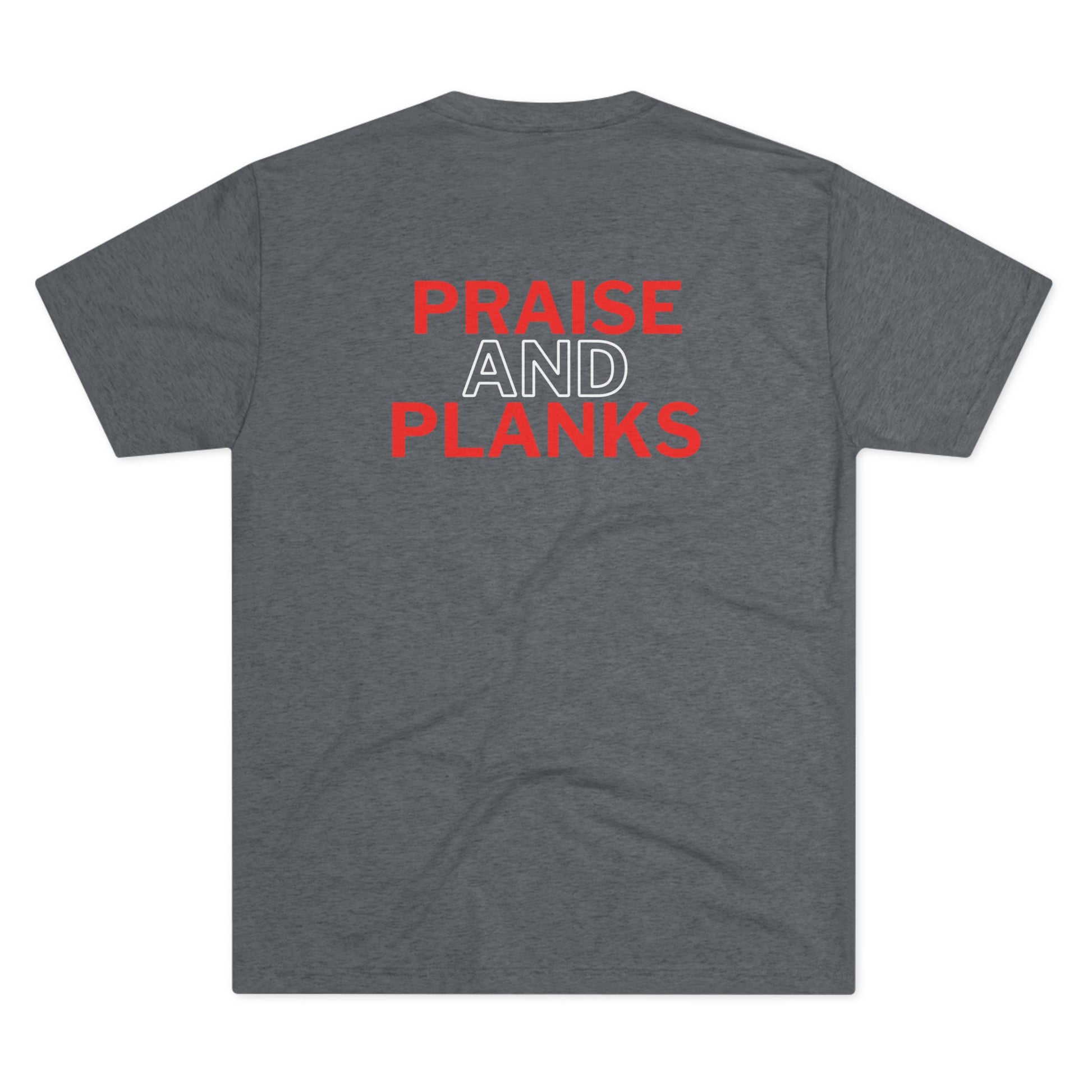 Tough Nation Praise & Planks T-Shirt in Grey - Back Design - Christian Fitness Apparel for Men